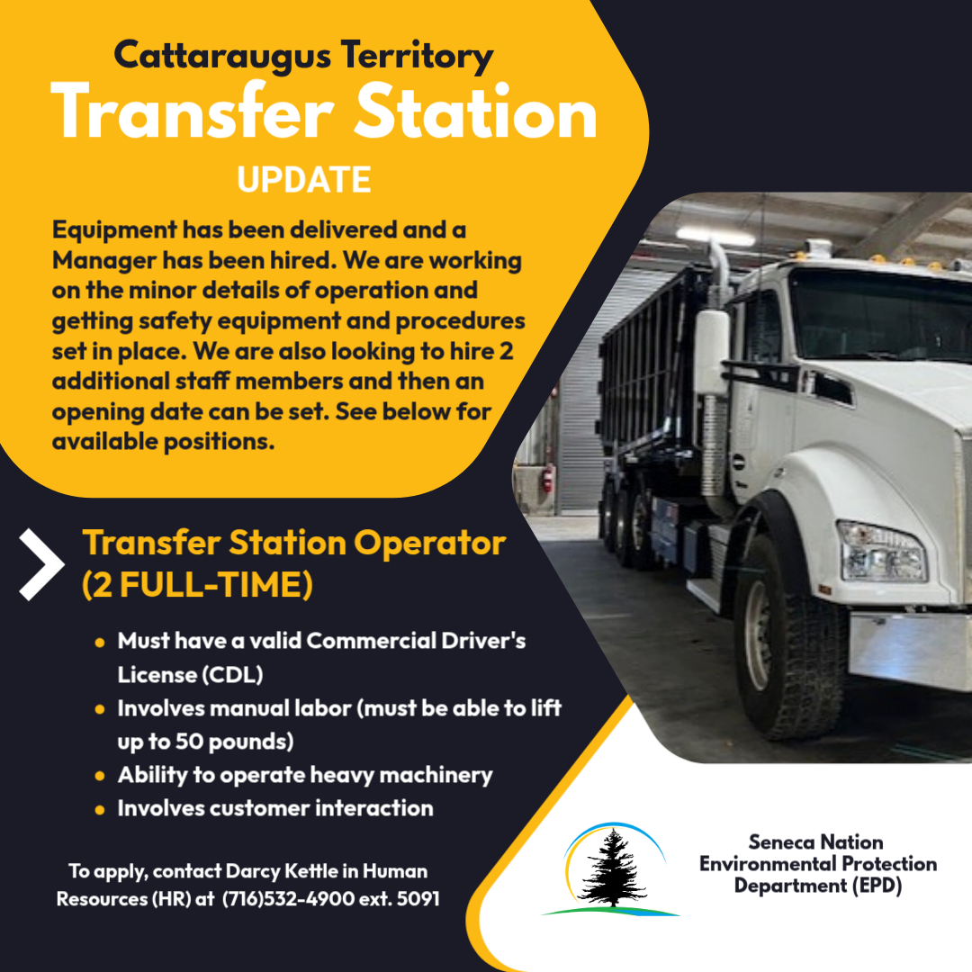 Cattaraugus territory transfer station update for two open positions as Transfer Station Operators. A Commercial Driver's License (CDL) is a requirement.