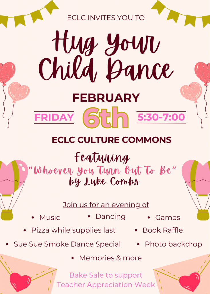 Flyer for ECLC's Hug Your Child Dance on February 6, 2026 at the ECLC Culture Commons.