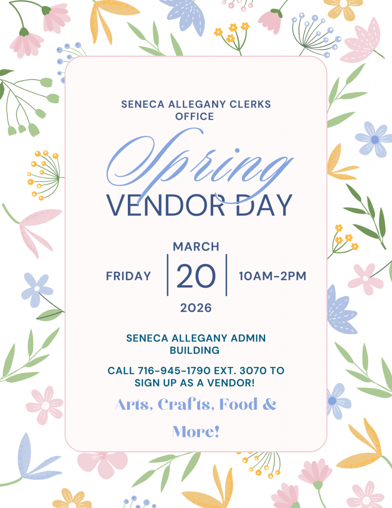 Seneca Allegany Clerks Office Spring Vendor event on March 20, 2026
